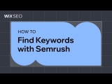 How to find keywords with Semrush